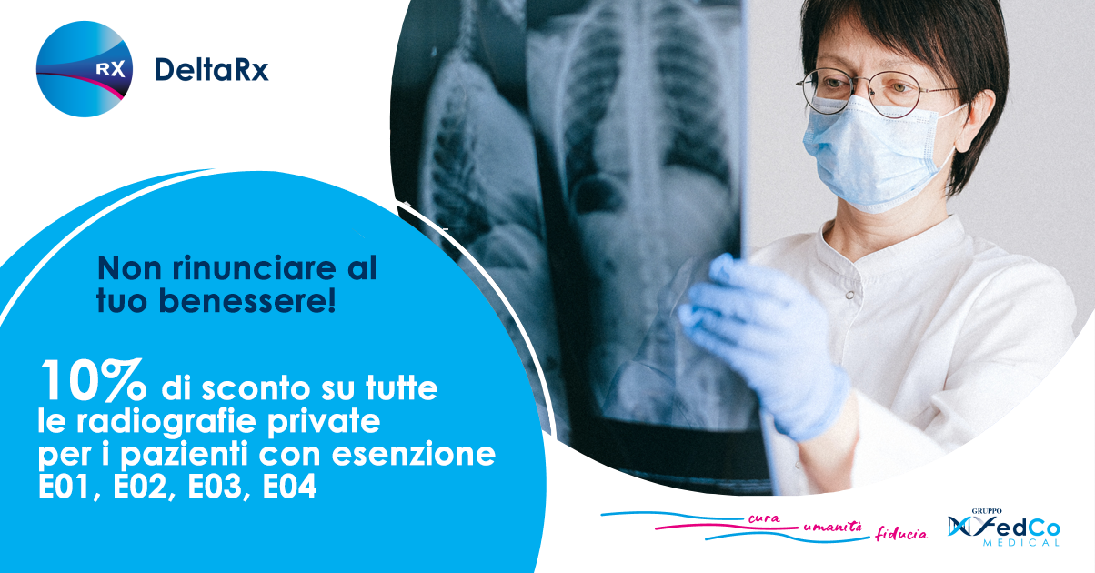 Sconto del 10% sulle RADIOGRAFIE per i pazienti con esenzione E01, E02, E03, E04